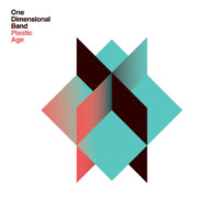 Bertrand Grave. Música y Audio. One Dimensional Band. Plastic age. 2016.